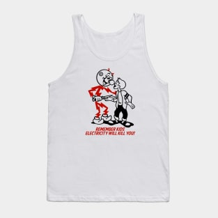 Retro Vintage Electricity Will Kill You Tank Top